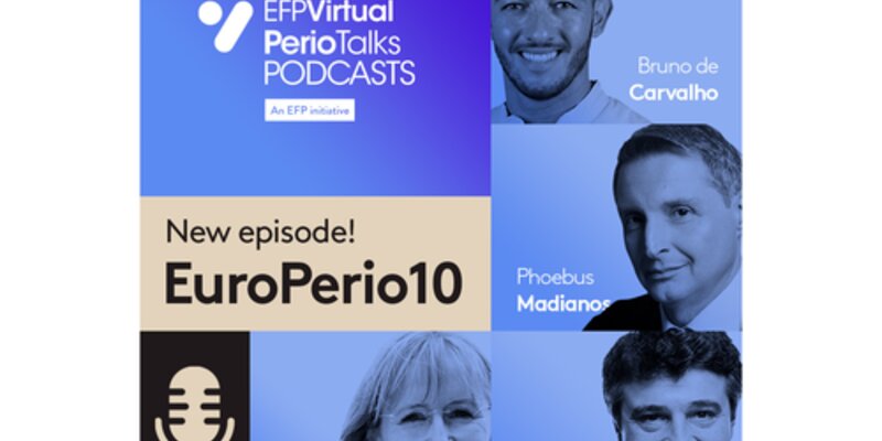 EFP launches Perio Talks podcasts with focus on EuroPerio10