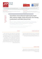 Immediate versus delayed implant placement after anterior single-tooth extraction: the Timing randomised controlled clinical trial