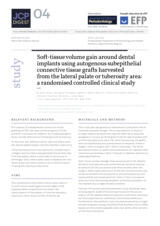 Soft-tissue volume gain around dental implants using autogenous subepithelial connective tissue grafts harvested from the lateral palate or tuberosity area: a randomised controlled clinical study