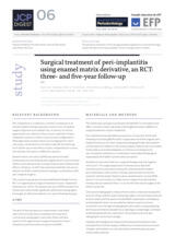 Surgical treatment of peri-implantitis using enamel matrix derivative, an RCT: three- and five-year follow-up